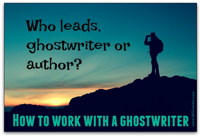 Who leads, ghostwriter or author?